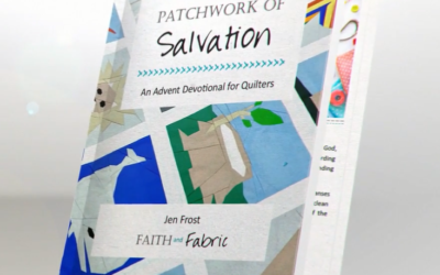 Patchwork of Salvation: An Advent Devotional for Quilters